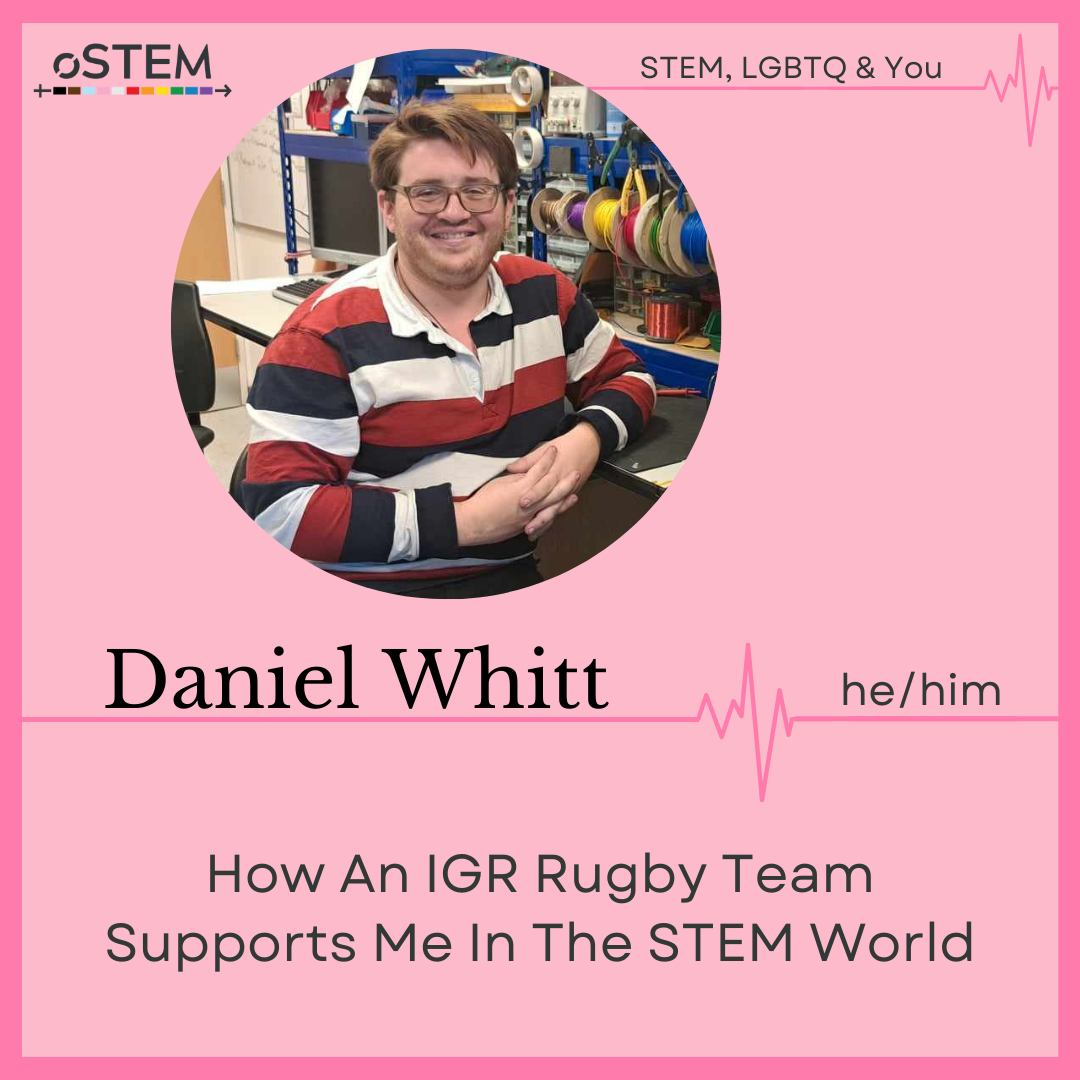 A photo of Daniel Whitt (he/him) sat at a desk wearing a red, black and white striped shirt on a pink background with dark pink border. How an IGR rugby team supports me in the STEM world.